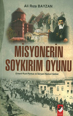 Misyonerin Soykırım Oyunu | IQ Kültür Sanat Yayıncılık