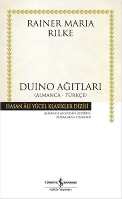 Duino Ağıtları - Hasan Ali Yücel Klasikleri | İş Bankası Kültür Yayınları