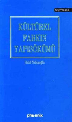 Kültürel Farkın Yapısökümü | Phoenix