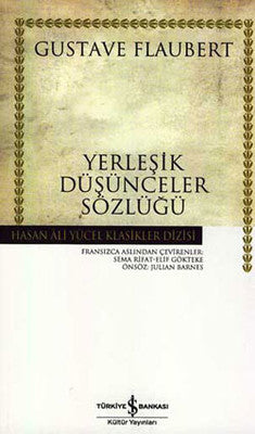 Yerleşik Düşünceler Sözlüğü - Hasan Ali Yücel Klasikleri | İş Bankası Kültür Yayınları