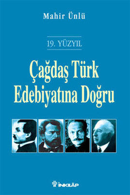 Çağdaş Türk Edebiyatına Doğru | İnkılap Yayınları