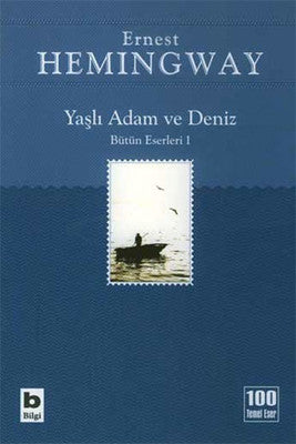Yaşlı Adam ve Deniz | Bilgi Yayınevi