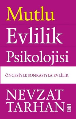 Mutlu Evlilik Psikolojisi | Timaş Yayınları