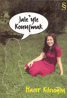Jale'yle Konuşmak | Everest Yayınları