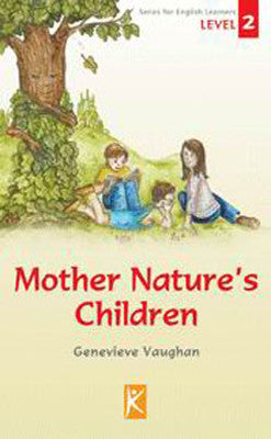 Mother Nature's Children | Kelime Yayınları