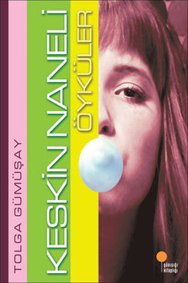 Keskin Naneli Öyküler | Günışığı Yayınları