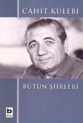Bütün Şiirleri | Bilgi Yayınevi