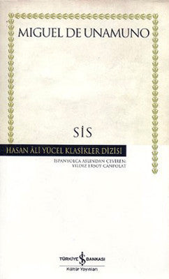 Sis - Hasan Ali Yücel Klasikleri | İş Bankası Kültür Yayınları