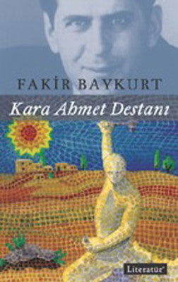 Kara Ahmet Destanı | Literatür Yayıncılık (İnce Kapak)