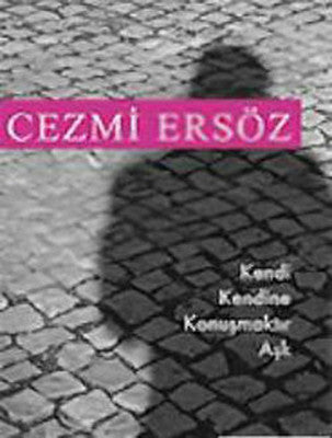 Kendi Kendine Konuşmaktır Aşk | Tekin Yayınevi