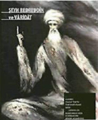 Şeyh Bedreddin ve Varidat | Anahtar Kitaplar