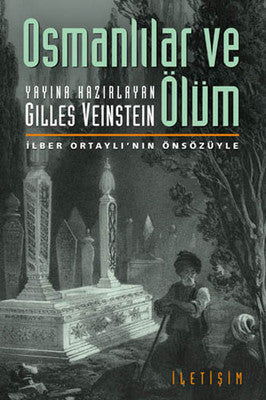 Osmanlılar ve Ölüm | İletişim Yayınları