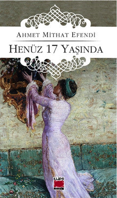 Henüz 17 Yaşında | Elips Kitapları