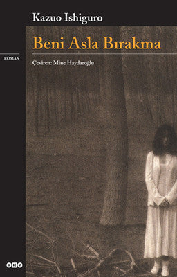 Beni Asla Bırakma | Yapı Kredi Yayınları (İnce Kapak)