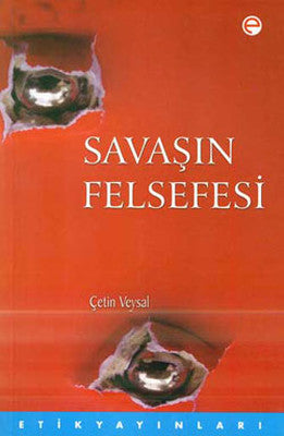 Savaşın Felsefesi | Etik Yayınları
