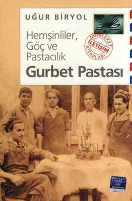 Gurbet Pastası | İletişim Yayınları