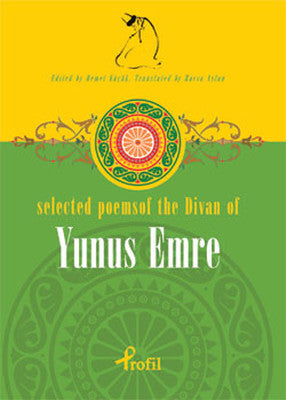 Selected Poems of The Divan of Yunus Emre | Profil Kitap