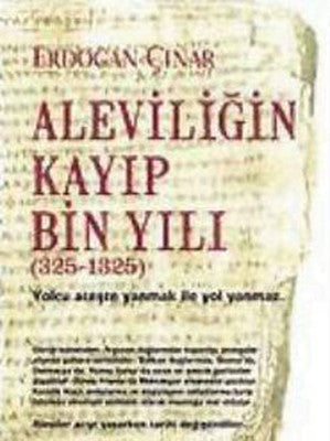 Aleviliğin Kayıp Bin Yılı | Kalkedon