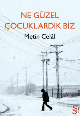 Ne Güzel Çocuklardık Biz | Everest Yayınları