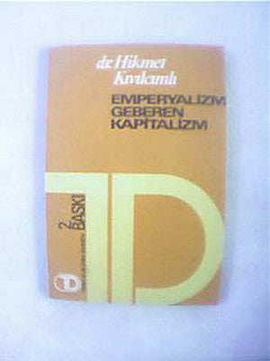 Emperyalizmin Geberen Kapitalizm | Sosyal İnsan