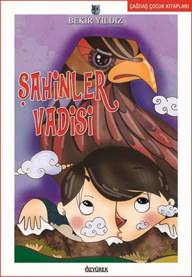 Şahinler Vadisi | Özyürek Yayınevi