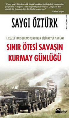 Sınır Ötesi Savaşın Kurmay Günlüğü | Doğan Kitap
