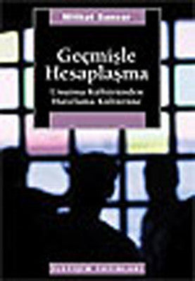 Geçmişle Hesaplaşma | İletişim Yayınları