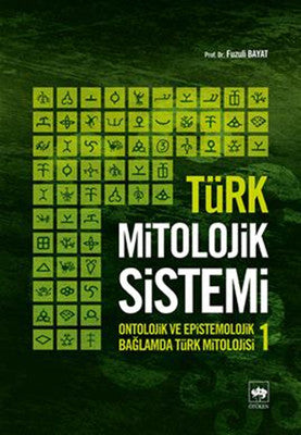 Türk Mitolojik Sistemi-1 | Ötüken Yayınları