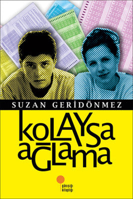 Kolaysa Ağlama | Günışığı Yayınları