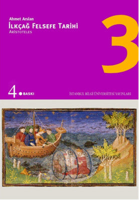 İlkçağ Felsefe Tarihi 3 - Aristoteles | İstanbul Bilgi Üniv.Yayınları