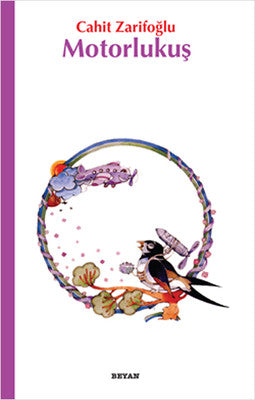 Motorlukuş | Beyan Yayınları