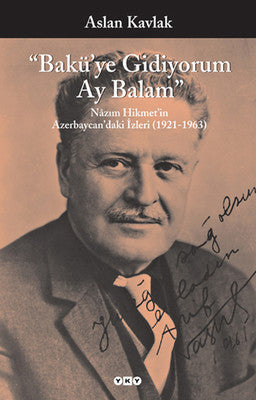 Bakü'ye Gidiyorum Ay Balam | Yapı Kredi Yayınları