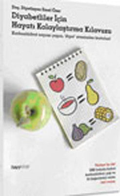 Diyabetliler İçin Hayatı Kolaylaştırma Kılavuzu | Hayy Kitap