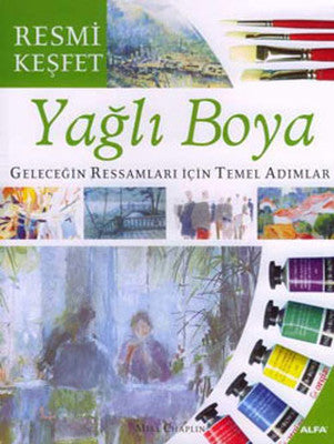 Yağlı Boya - Resmi Keşfet | Alfa Yayınları
