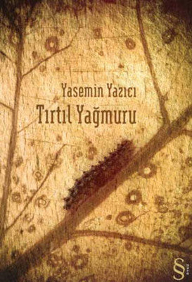 Tırtıl Yağmuru | Everest Yayınları