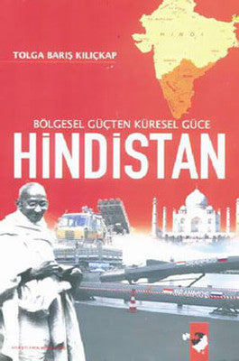 Hindistan - Bölgesel Güçten Küresel Güce | IQ Kültür Sanat Yayıncılık