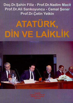 Atatürk Din ve Laiklik | Yeniden Ana. ve Rum. Yayınları