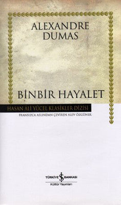 Binbir Hayalet - Hasan Ali Yücel Klasikleri | İş Bankası Kültür Yayınları
