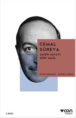 Cemal Süreya - Şairin Hayatı Şiire Dahil | Can Yayınları