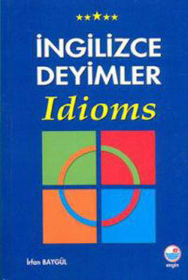 İngilizce Deyimler | Engin