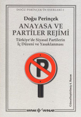 Anayasa ve Partiler Rejimi | Kaynak Yayınları