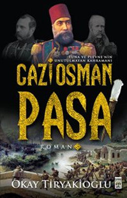 Gazi Osman Paşa | Timaş Yayınları