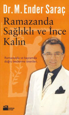 Ramazanda Sağlıklı ve İnce Kalın | Doğan Kitap