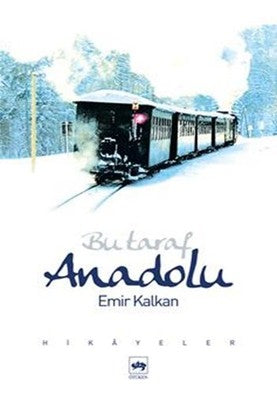 Bu Taraf Anadolu | Ötüken Neşriyat Yayınları