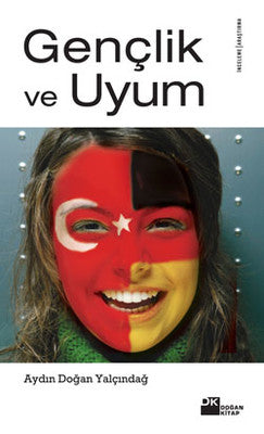 Gençlik ve Uyum | Doğan Kitap