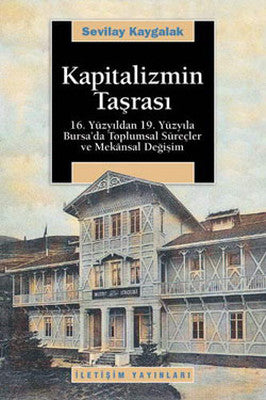 Kapitalizmin Taşrası | İletişim Yayınları