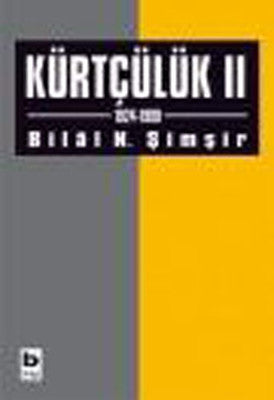 Kürtçülük II (1924-1999) | Bilgi Yayınevi