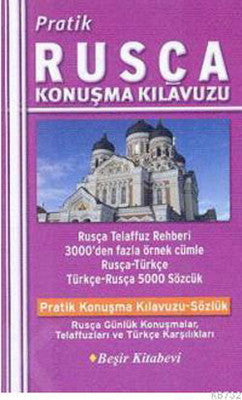 Pratik Rusça Konuşma Kılavuzu | Beşir Kitabevi