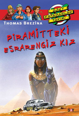 Dört Kafadarlar - Piramitteki Esrarengiz Kız | Say Çocuk