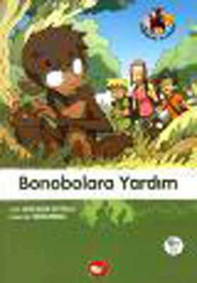 Bonobolara Yardım - Doğadostu kardeşler | Beyaz Balina Yayınları